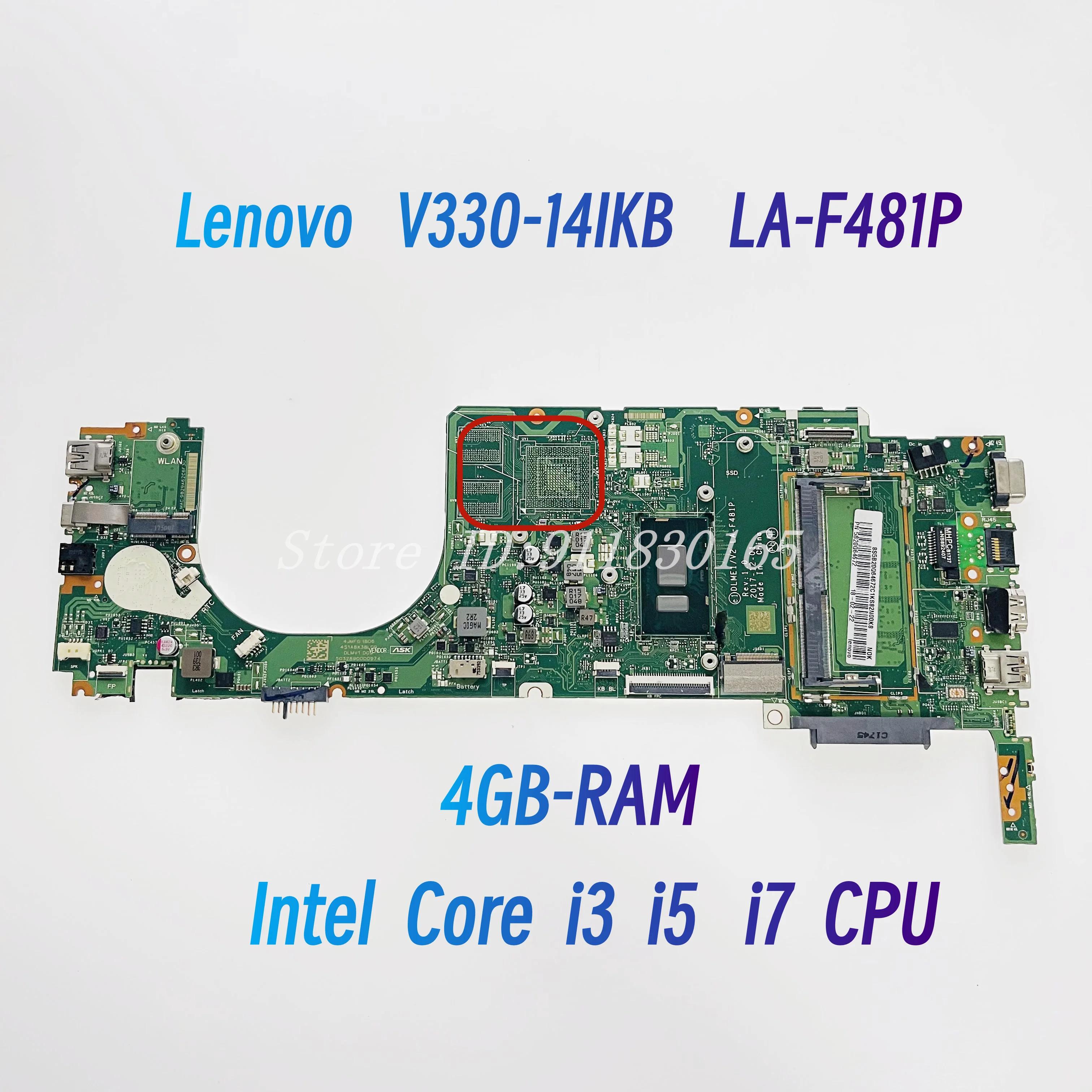  V330-14IKB V330-14ISK Ʈ  DLME1 V2 LA-F481P, ھ I3 I5 I7 CPU UAM 4GB RAM 5B20Q64672 100% ۵